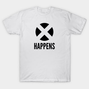 X Happens - Dark T-Shirt